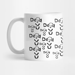 Déjà Vu Mug